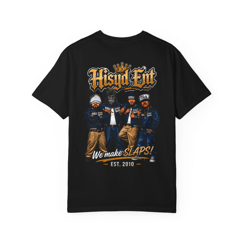 Black Hisyd Ent T-Shirt — "Hsyd Ent: We Make Slaps!" Graphic Tee