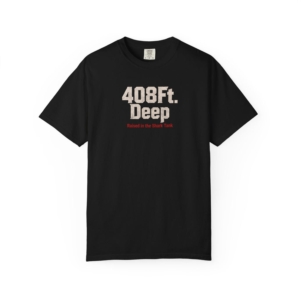 (Black) 408 Ft. Deep Shark Tank T-Shirt — Raised in the Shark Tank Graphic Tee